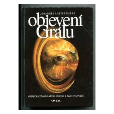 Objevení Grálu (Johannes Fiebag)