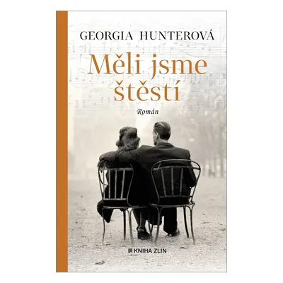 Měli jsme štěstí (Georgia Hunterová)