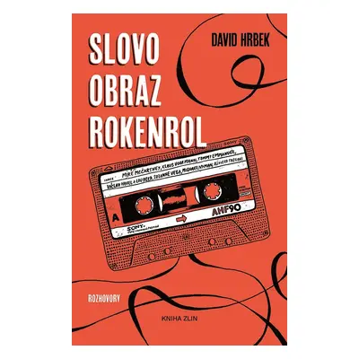 Slovo, obraz, rokenrol (David Hrbek)