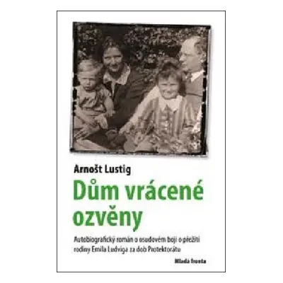 Dům vrácené ozvěny (Eva Lustigová)