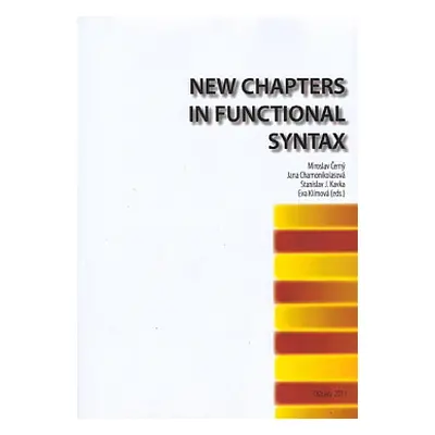 New Chapters in Functional Syntax