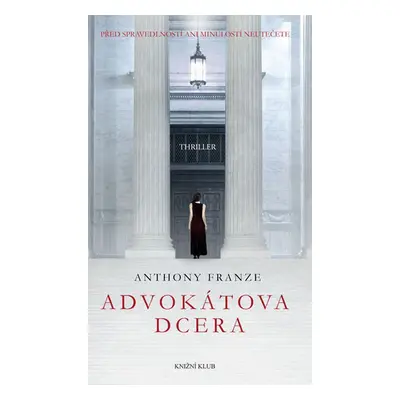 Advokátova dcera (Anthony Franze)