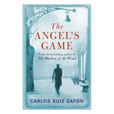 The Angel´s Game (Carlos Ruiz Zafón) (EN)