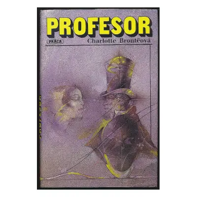 Profesor (Charlotte Brontë) (slovensky)