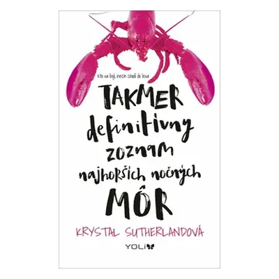 Takmer definitívny zoznam najhorších nočných môr (Krystal Sutherland) (slovensky)