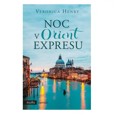 Noc v Orient expresu (Veronica Henry)