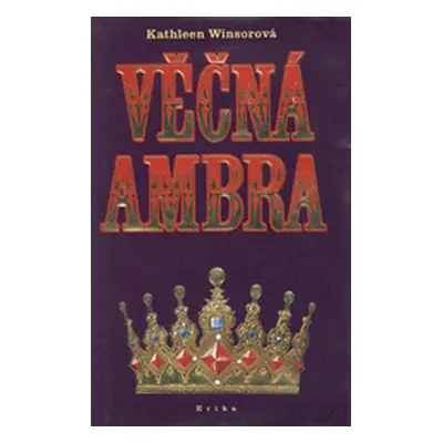 Věčná Ambra (Kathleen Winsor)