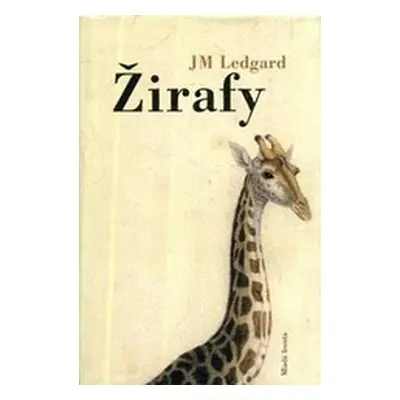 Žirafy (Ledgard J.M.)