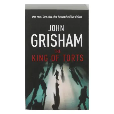 The King of Torts (John Grisham) (EN)