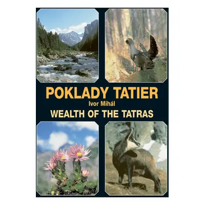 Poklady Tatier (Ivor Mihál) (slovensky)