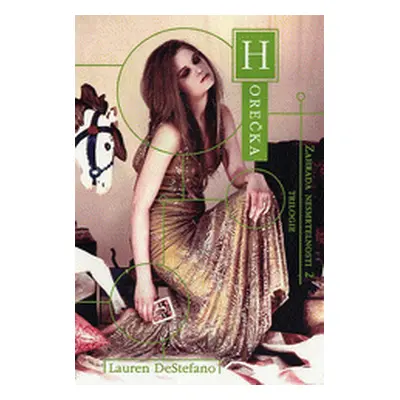 Zahrada nesmrtelnosti 2 - Horečka (Lauren DeStefano)