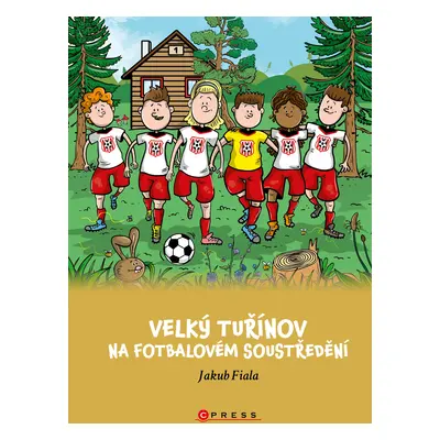 Velký Tuřínov na fotbalovém soustředění (Jakub Fiala)