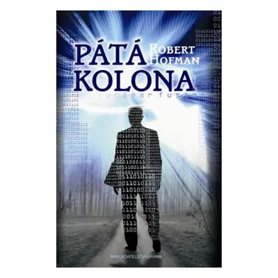 Pátá kolona (Hofman Robert)