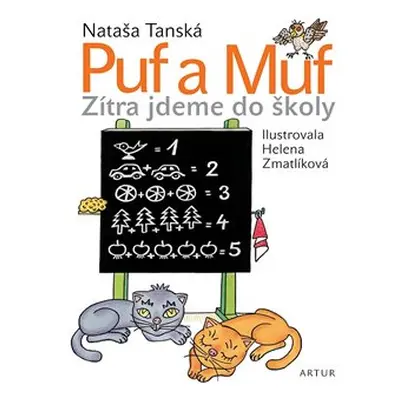 Puf a Muf – zítra jdeme do školy (Nataša Tanská)