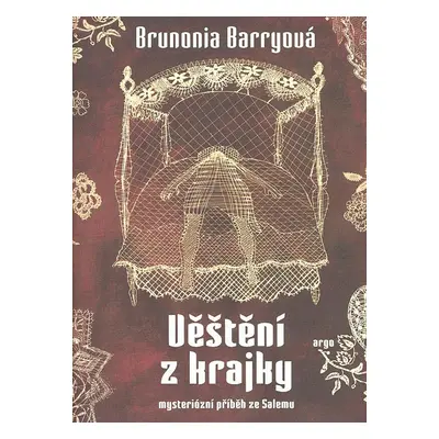 Věštění z krajky (Brunonia Barryová)