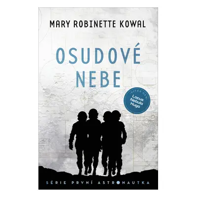 Osudové nebe (Kowal Mary Robinette)