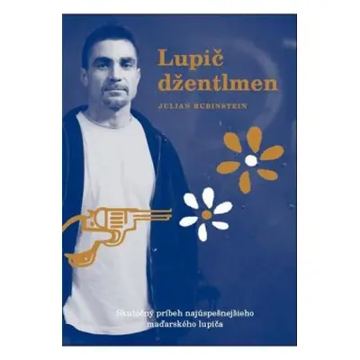 Lupič džentlmen (Rubinstein Julian) (slovensky)