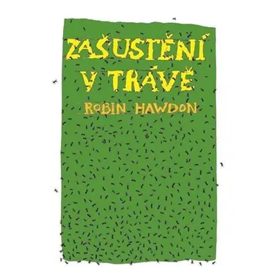 Zašustění v trávě (Robin Hawdon)