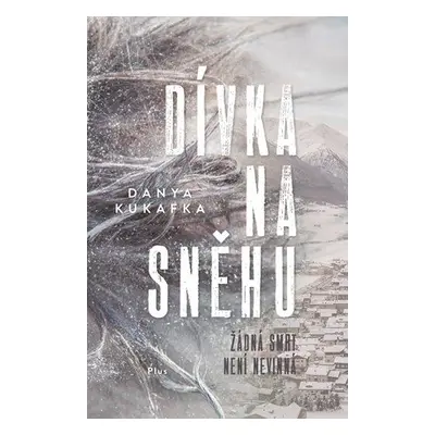 Dívka na sněhu (Danya Kukafka)