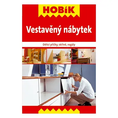 Vestavěný nábytek - Dělicí příčky, skříně, regály