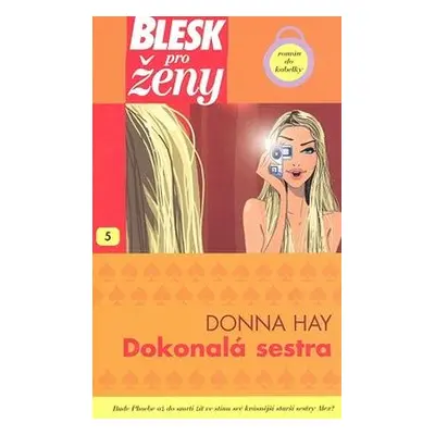 Dokonalá sestra (Hay Donna)