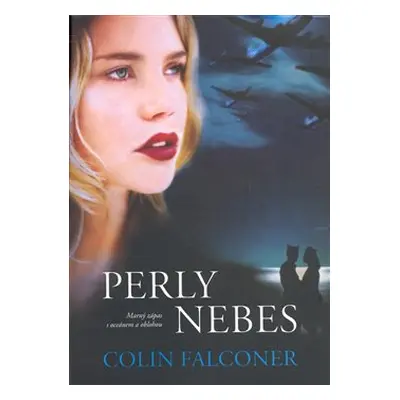 Perly nebes (Colin Falconer)