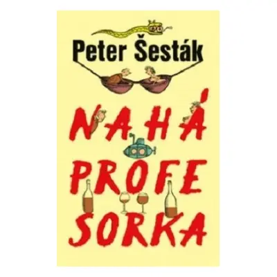 Nahá profesorka (Peter Šesták) (slovensky)