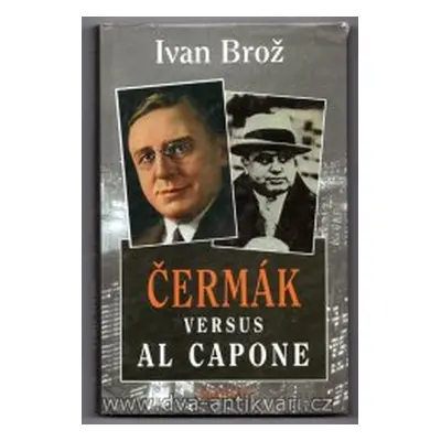 Čermák versus Al Capone (Ivan Brož)