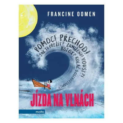 Jízda na vlnách (Francine Oomen)