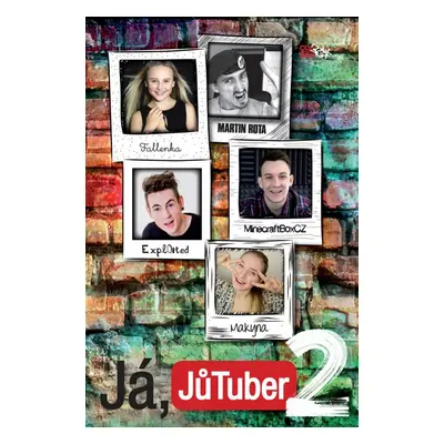 Já, JůTuber: díl 2 (JůTubeři)