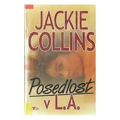 Posedlost v L.A. (Jackie Collins)