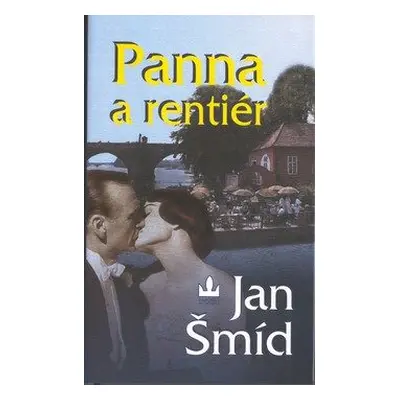 Panna a rentiér (Jan Šmíd)