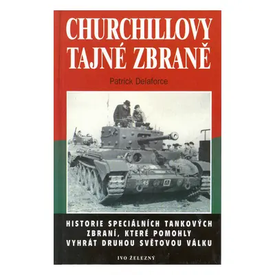 Churchillovy tajné zbraně (Patrick Delaforce)