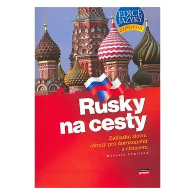 Rusky na cesty (Květuše Lepilová)