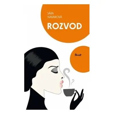 Rozvod (Sára Navarová) (slovensky)