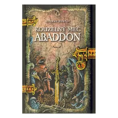 Kouzelný meč Abaddon (Libor Dvořák)