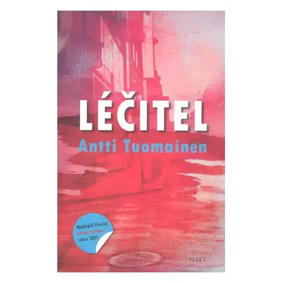 Léčitel (Antti Tuomainen)