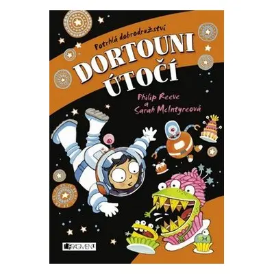 Potrhlá dobrodružství – Dortouni útočí (Philip Reeve)