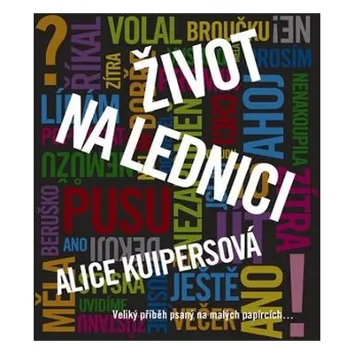 Život na lednici (Alice Kuipers)