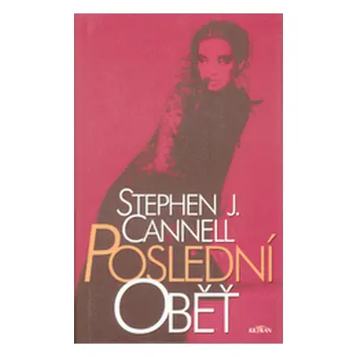 Poslední oběť (Stephen J. Cannell)