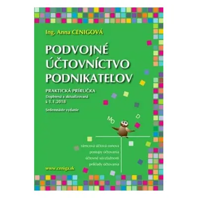 Podvojné účtovníctvo podnikateľov 2018 (Anna Cenigová) (slovensky)