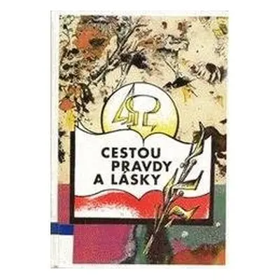 Cestou pravdy a lásky (Tomáš Pala)