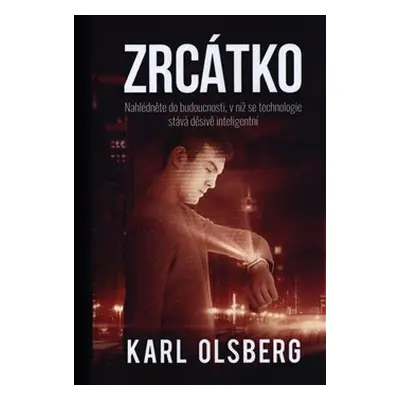 Zrcátko (Karl Olsberg)