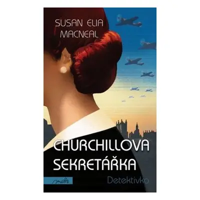 Churchillova sekretářka (Susan Elia MacNeal)