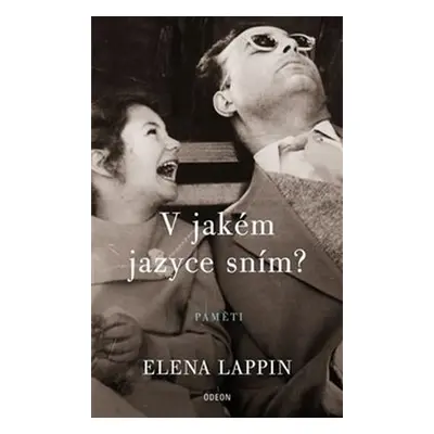 V jakém jazyce sním? - Elena Lappin (Elena Lappin)