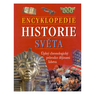 Encyklopedie historie světa (Alena Křivánková)