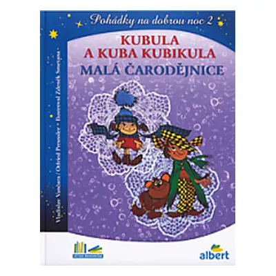 Kubula a Kuba Kubikula (Vladislav Vančura | Otfried Preussler)