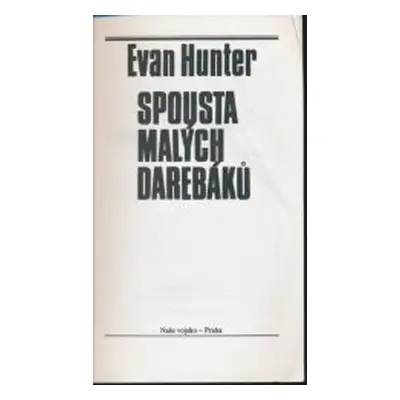 Spousta malých darebáků (Evan Hunter)