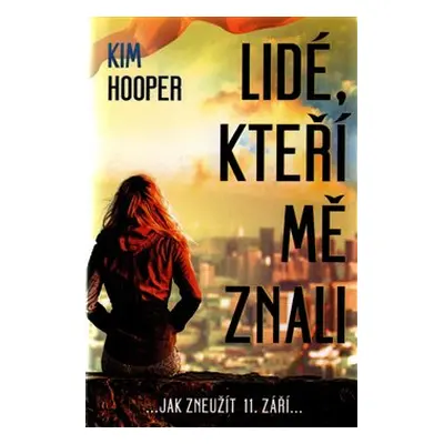 Lidé, kteří mě znali (Kim Hooper)