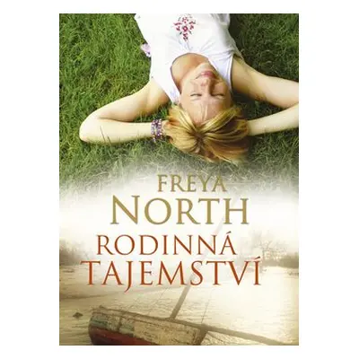 Rodinná tajemství (North Freya)